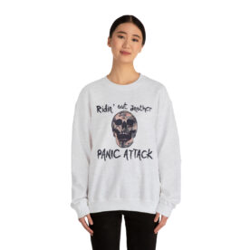 Crewneck Sweatshirt Ridin' Out Another Panic Attack - Image 3