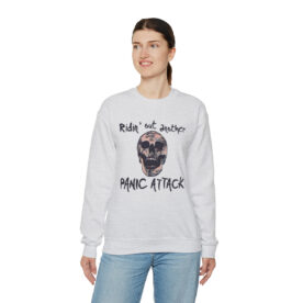 Crewneck Sweatshirt Ridin' Out Another Panic Attack - Image 6