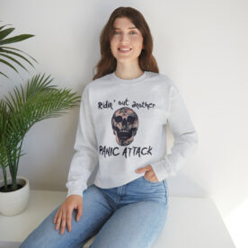 Crewneck Sweatshirt Ridin' Out Another Panic Attack - Image 7