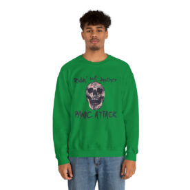 Crewneck Sweatshirt Ridin' Out Another Panic Attack - Image 46
