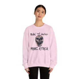 Crewneck Sweatshirt Ridin' Out Another Panic Attack - Image 59