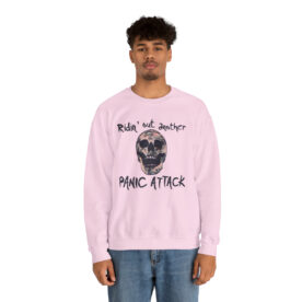 Crewneck Sweatshirt Ridin' Out Another Panic Attack - Image 60