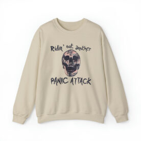 Crewneck Sweatshirt Ridin' Out Another Panic Attack - Image 15