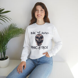 Crewneck Sweatshirt Ridin' Out Another Panic Attack - Image 14