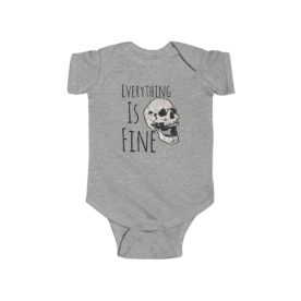Infant Onesie Everything Is Fine - Image 3
