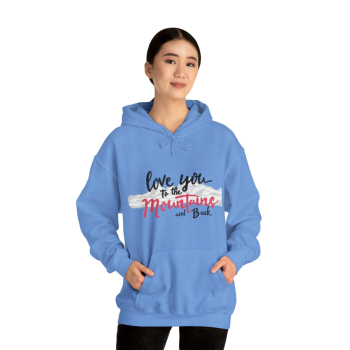 Hoodie Love You To The Mountains And Back - Image 84