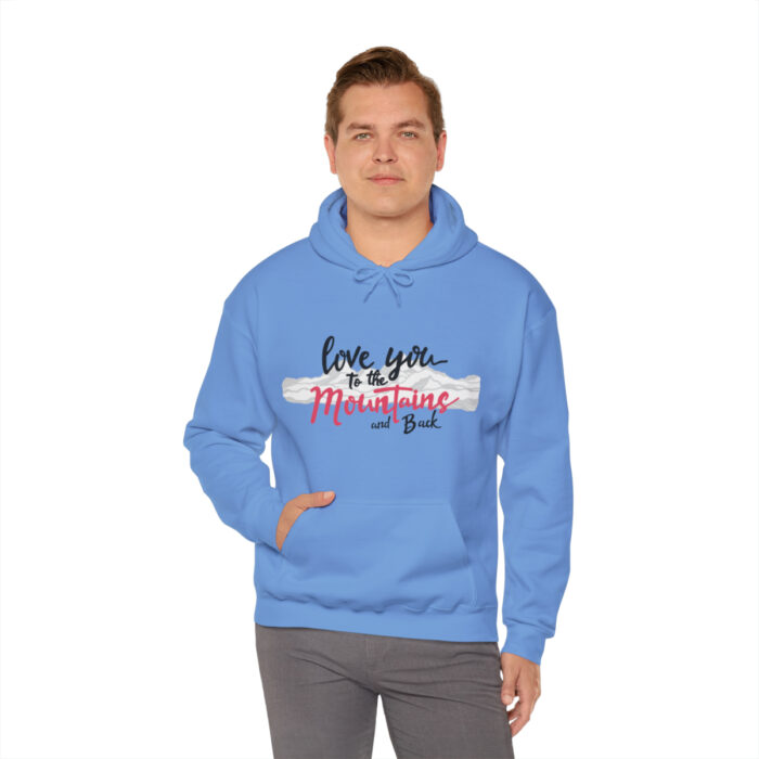 Hoodie Love You To The Mountains And Back - Image 87