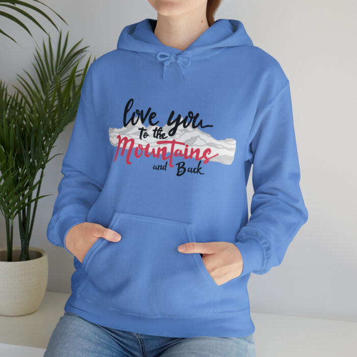 Hoodie Love You To The Mountains And Back - Image 91