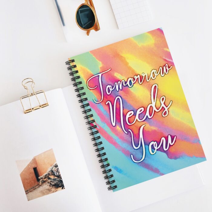 Spiral Notebook Tomorrow Needs You - Image 5