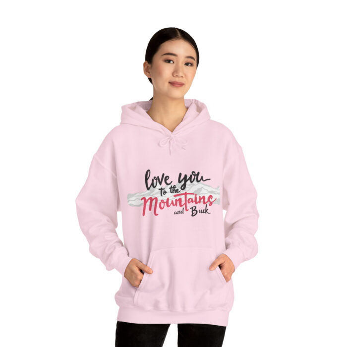 Hoodie Love You To The Mountains And Back - Image 97