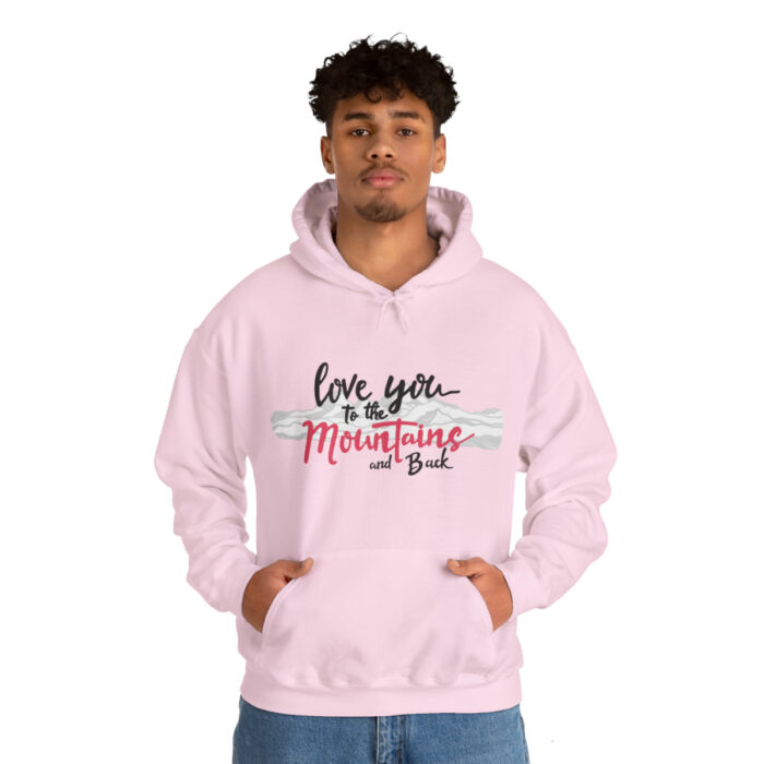 Hoodie Love You To The Mountains And Back - Image 98