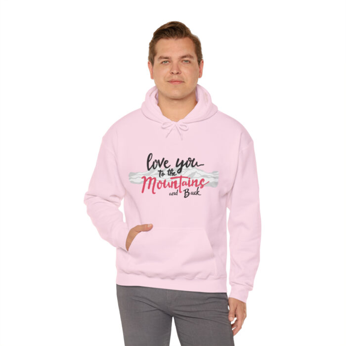 Hoodie Love You To The Mountains And Back - Image 100