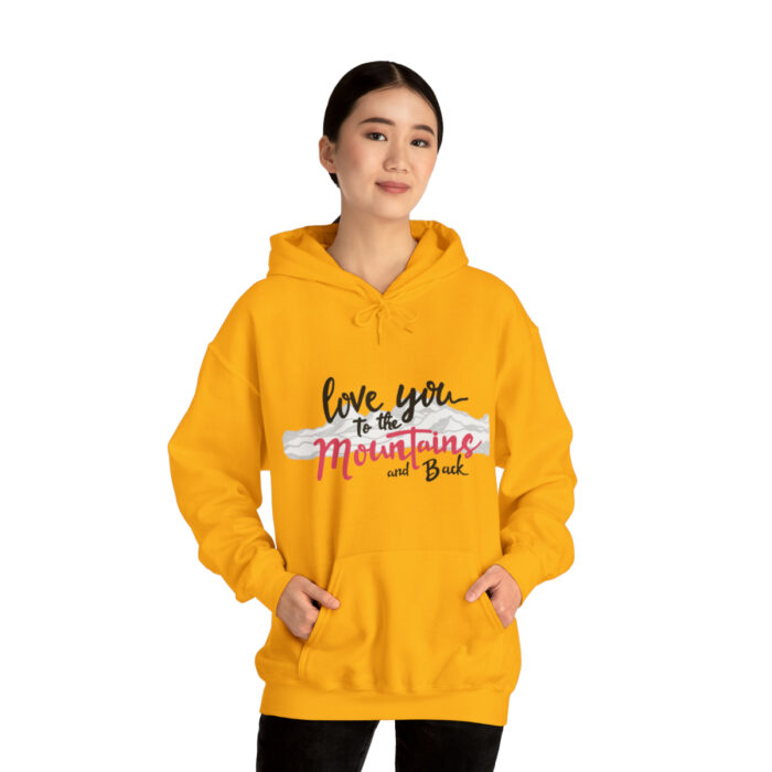 Hoodie Love You To The Mountains And Back - Image 58