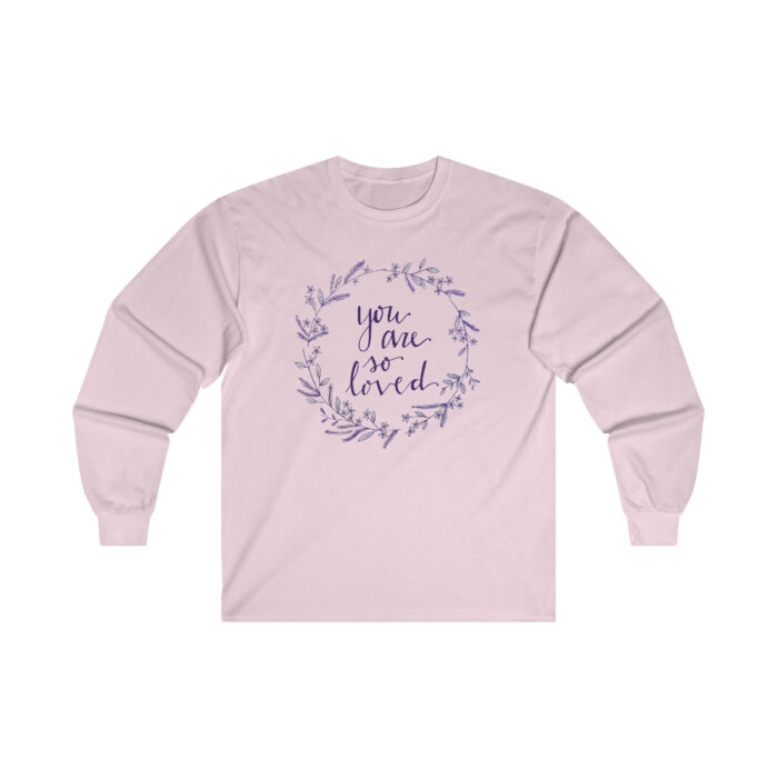 Long Sleeve Tee You Are So Loved - Image 7