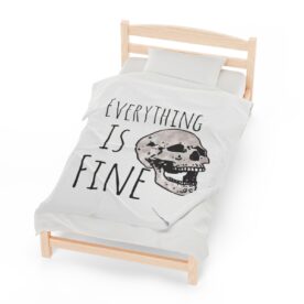 Plush Blanket Everything Is Fine - Image 13