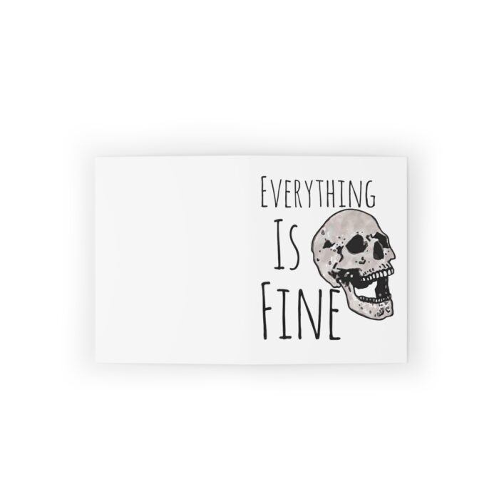 Greeting Cards Everything Is Fine - Image 6