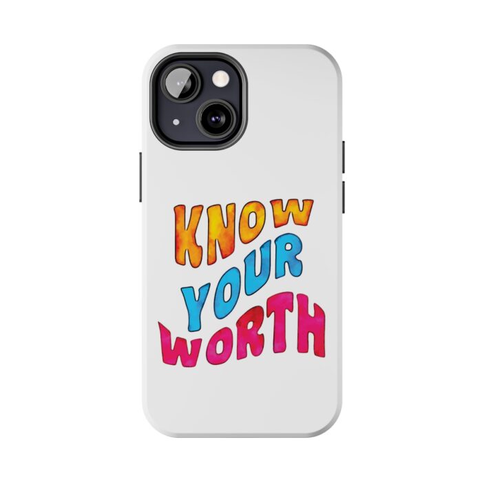 Impact Resistant iPhone Case Know Your Worth - Image 52