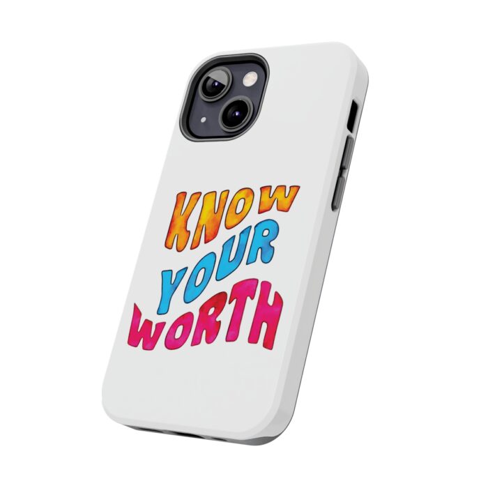 Impact Resistant iPhone Case Know Your Worth - Image 53