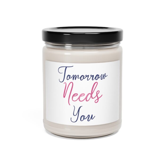 Scented Soy Candle Tomorrow Needs You - Image 16