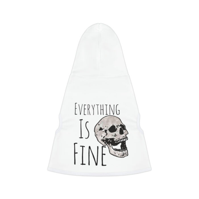 Pet Hoodie Everything Is Fine - Image 3