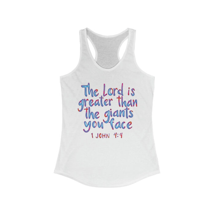 Women's Racerback Tank Top The Lord Is Greater Than The Giants You Face