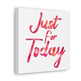 Canvas Just For Today - Image 9