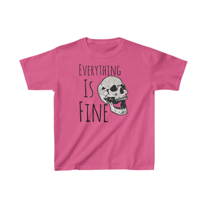 Youth Tee Everything Is Fine - Image 19