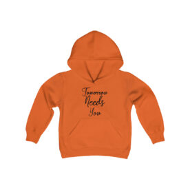 Youth Hoodie Tomorrow Needs You - Image 9