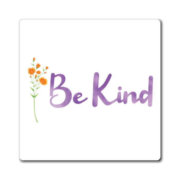 be kind