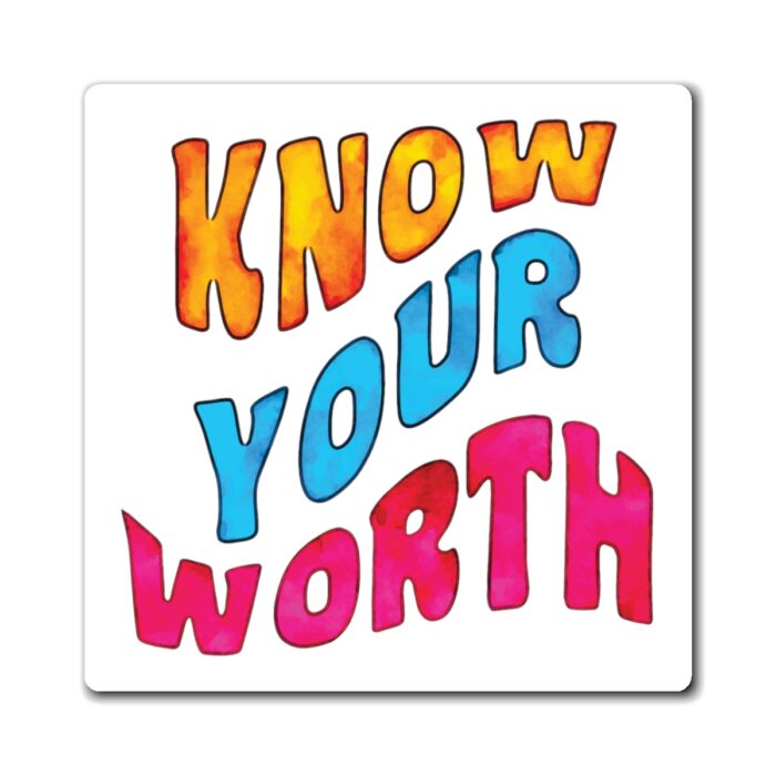 know your worth