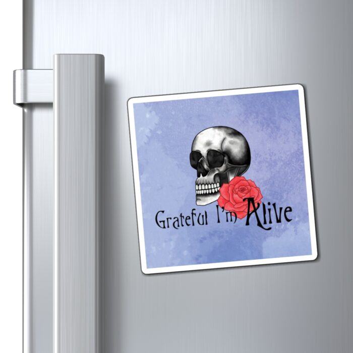 Magnet Grateful I'm Alive - Image 4