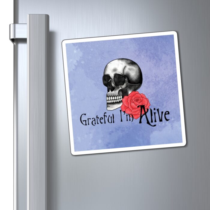 Magnet Grateful I'm Alive - Image 6