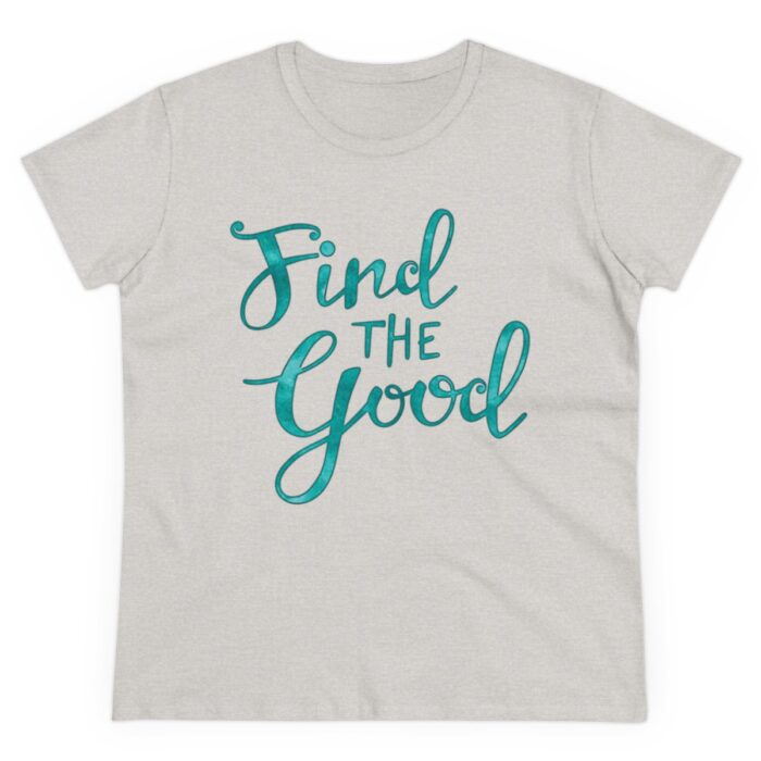 Women's Short Sleeve Tee Find The Good - Image 2