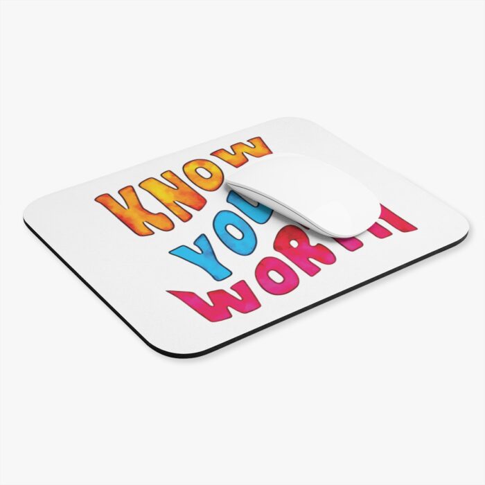 Mouse Pad Know Your Worth - Image 3