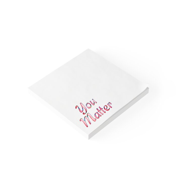 Post-it® Note Pads You Matter - Image 2