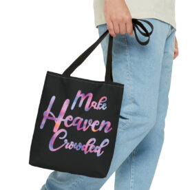 Tote Bag Make Heaven Crowded - Image 3
