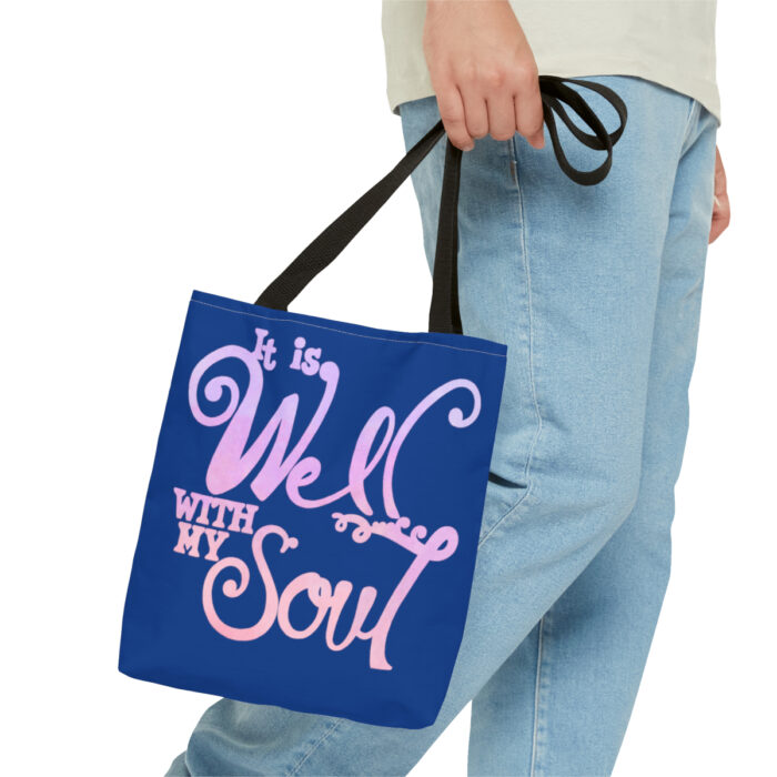 Tote Bag It Is Well With My Soul - Image 7