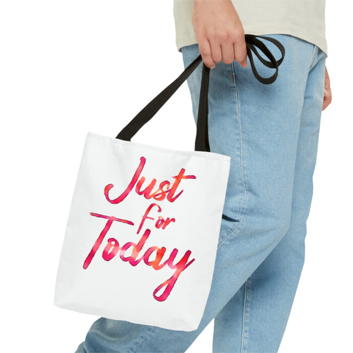 Tote Bag Just For Today - Image 7