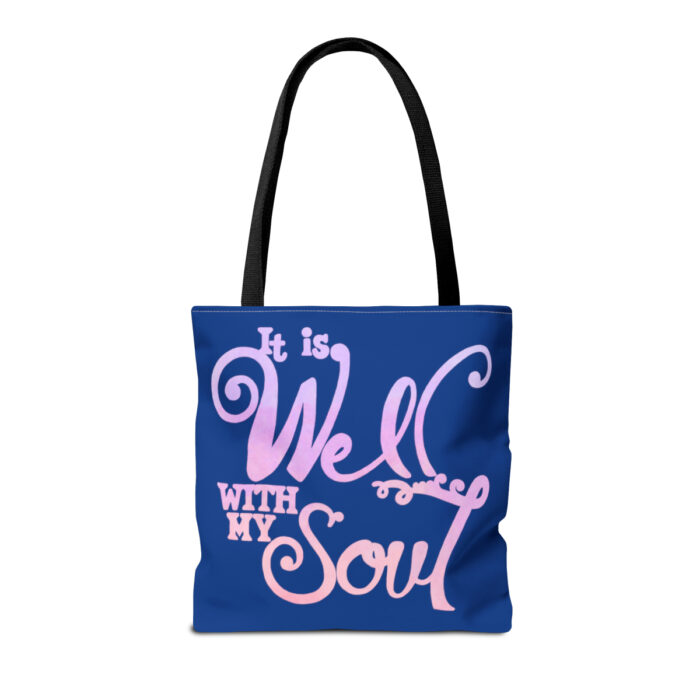 Tote Bag It Is Well With My Soul - Image 10