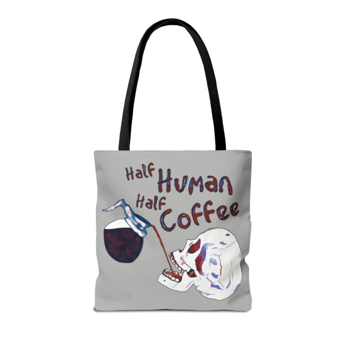 Tote Bag Half Human Half Coffee - Image 6