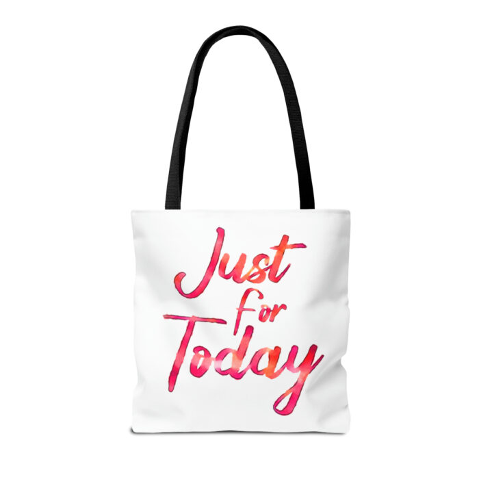 Tote Bag Just For Today - Image 10