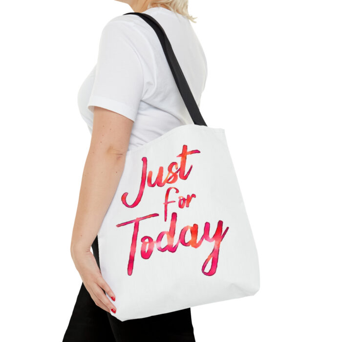 Tote Bag Just For Today - Image 12