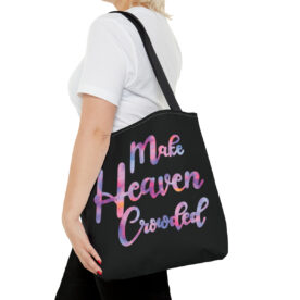 Tote Bag Make Heaven Crowded - Image 8