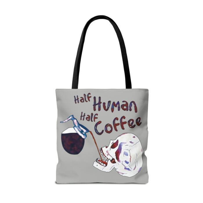 Tote Bag Half Human Half Coffee - Image 10