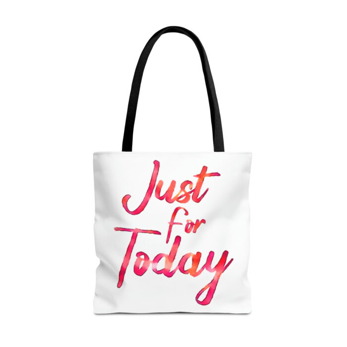 Tote Bag Just For Today - Image 13