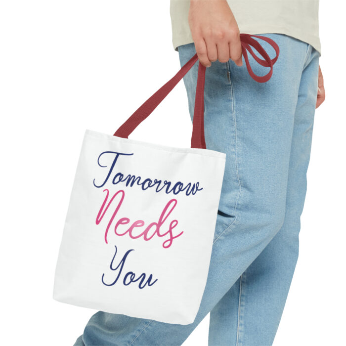 Tote Bag Tomorrow Needs You - Image 19