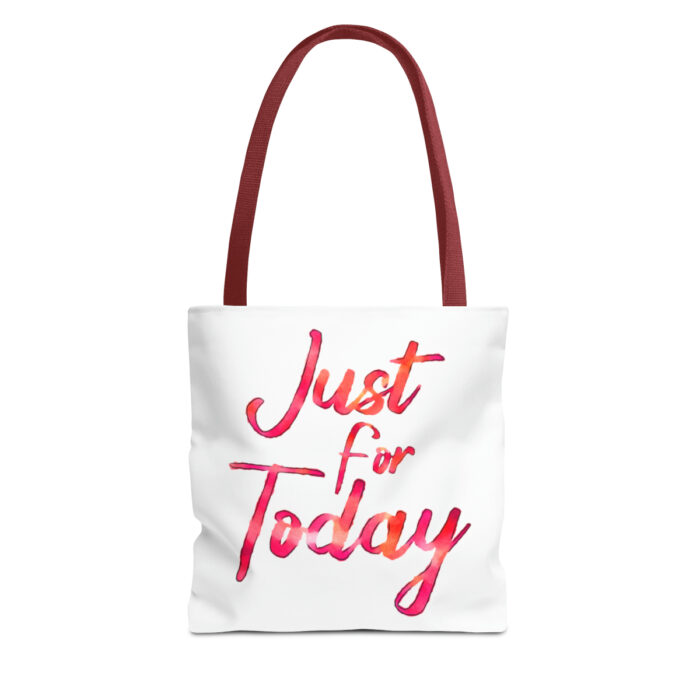 Tote Bag Just For Today - Image 17