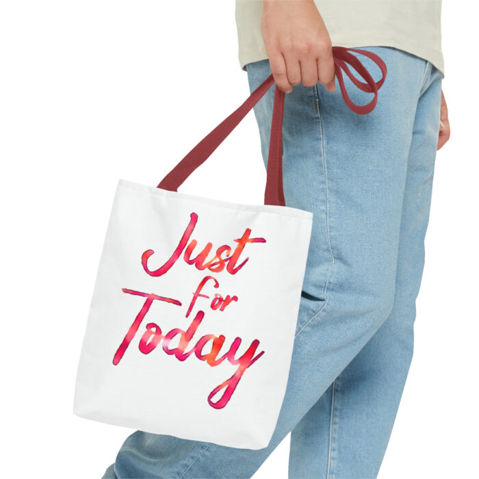 Tote Bag Just For Today - Image 19