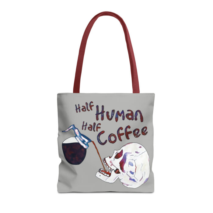 Tote Bag Half Human Half Coffee - Image 17