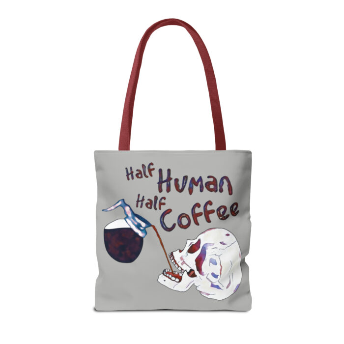 Tote Bag Half Human Half Coffee - Image 18